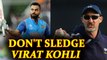 India vs Australia : Virat Kohli thrives in pressure situation: Jason Gillespie | Oneindia News