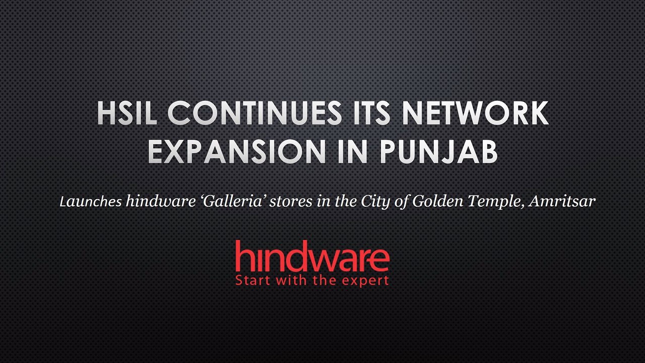 HSIL continues its network expansion in Punjab