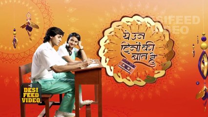 Ye Un Dino Ki Baat Hai - 14th September 2017 Sony Tv Serial News