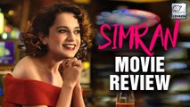 Simran MOVIE REVIEW | Kangana Ranaut