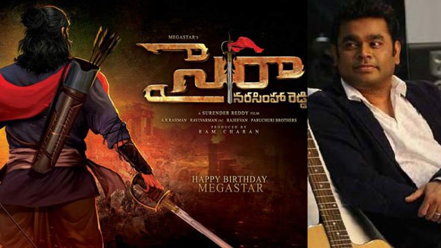 AR Rahman Withdraw From Chiru Sye Raa Movie చిరు కి హ్యాండ్ ఇచ్చిన రెహమాన్..