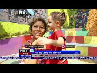 Little Explorer: Wisata Kampung Tematik - NET12