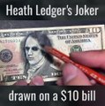Heath Ledgers Joker drawn on a $10 bill