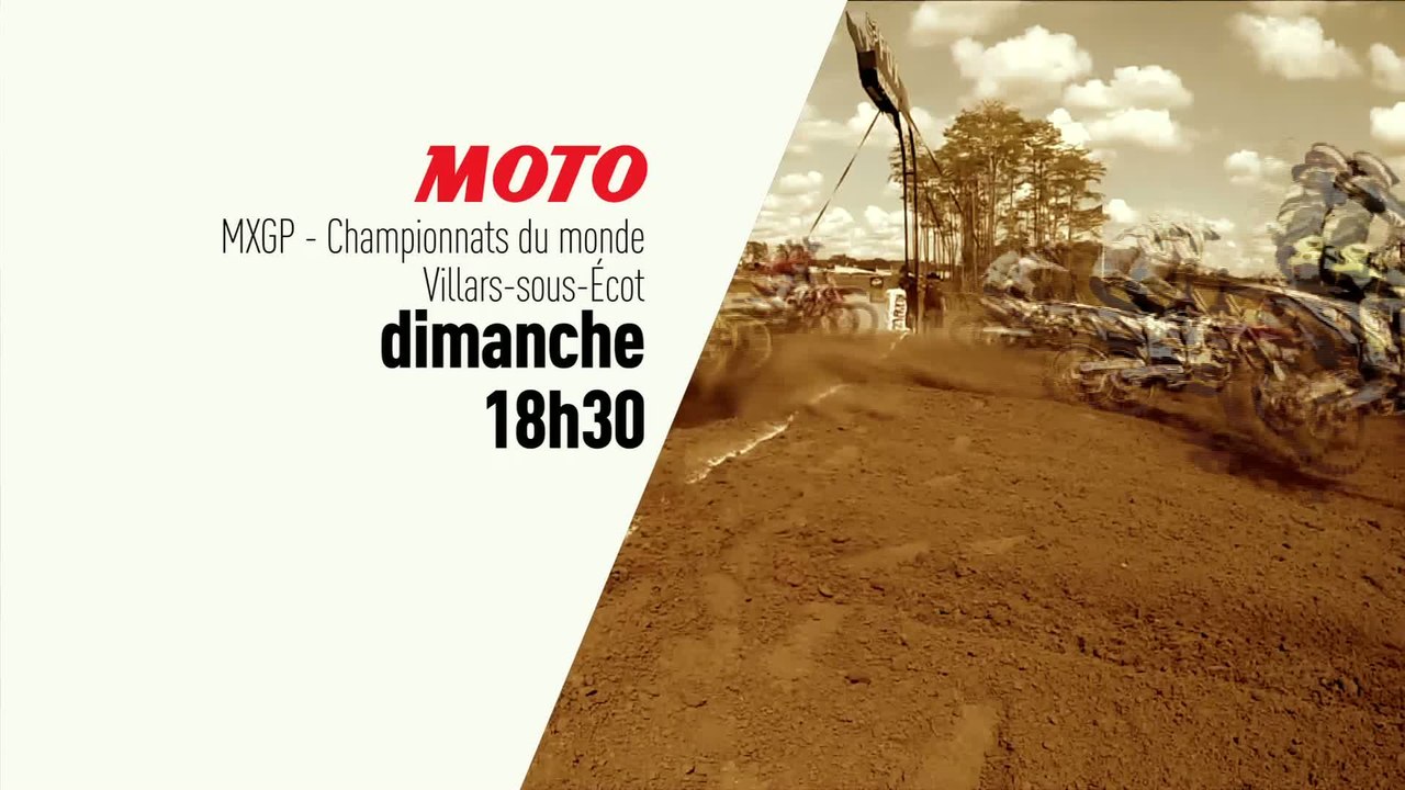 MXGP - Championnat du Monde Finale : MXGP Championnat du monde Villars sous Ecot Bande annonce