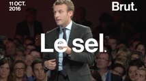 Emmanuel Macron a une obsession : LE SEL.