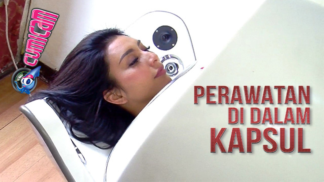 Intip Tyas Mirasih Perawatan di Dalam Kapsul - Cumicam 15 September 2017