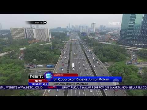 Uji Coba Simpang Susun Semanggi akan Digelar Jumat Malam - NET12