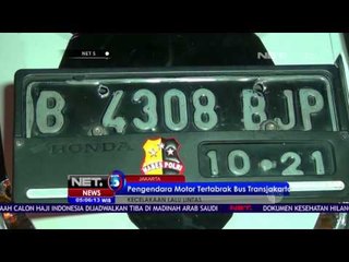 Pengendara Motor Tertabrak Bus Transjakarta  - NET5