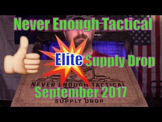 Never Enough Tactical September 2017 Elite supply drop (unboxing and review)