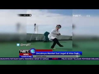 Lincahnya Menteri Susi Joget di Atas Dek  - NET12