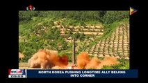 GLOBAL NEWS: North Korea pushing longtime ally Beijing into corner