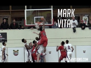 Mark Vital NASTY Put Back Dunk Over Defender
