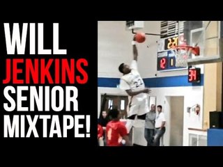 6'7" Forward Will Jenkins DOMINATES Senior Year!!