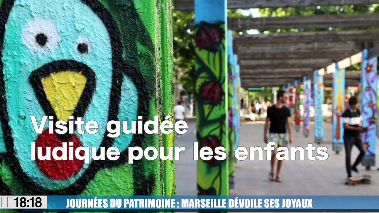 Le 18:18 - Avec les journées du patrimoine redécouvrez les lieux emblématiques de Marseille