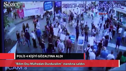 ''Bilim Dışı Müfredatı Durduralım'' standına saldırı anı kamerada
