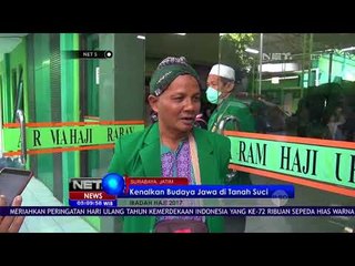 Kenalkan Budaya Jawa di Tanah Suci - NET5