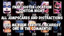 ALL SISTER LOCATION CUSTOM NIGHT JUMPSCARES & DISTRACTIONS | FNaF: Sister Location CUSTOM NIGHT