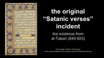 The original -Satanic Verses- incident - the report of Muslim historian al-Tabari (d. 923)