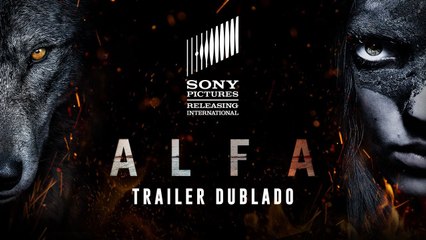 Alfa  Trailer Dublado  Em breve nos cinemas