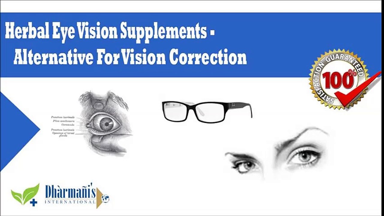 Herbal Eye Vision Supplements - Alternative For Vision Correction