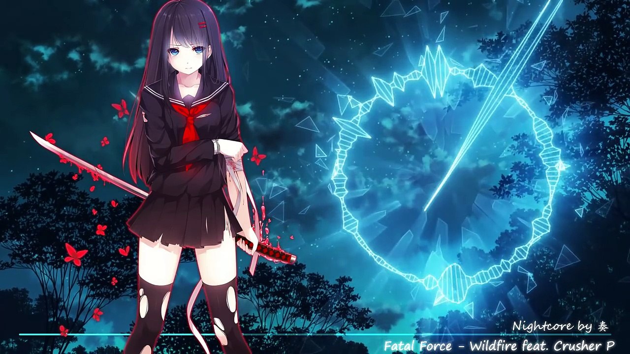 【NightCore】→ Wildfire