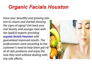 Organic Facials Houston