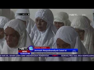 Jemaah Naqsabandiyah Salat Id NET 12