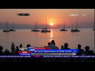 88 Yacth Dipamerkan Untuk Meriahkan Lovina Festival Bali 2017 - NET5