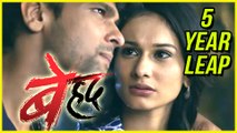 Beyhadh To Take 5 Year LEAP Post Arjun And Saanjh WEDDING | बेहद