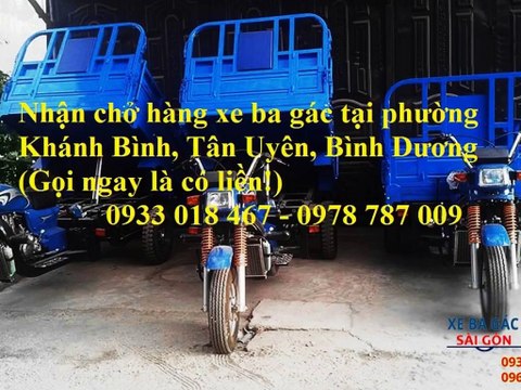 Nhận chở hàng xe ba gác cho công ty tại phường khánh bình, tân uyên, bình dương 0933 018 467 - 0978 787 009