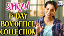 Simran 1st Day Box-Office Collection