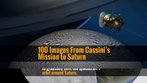 100 Images From Cassini’s Mission to Saturn