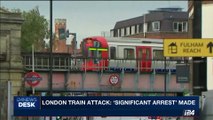 i24NEWS DESK | London train attack: 'significant arrest' made | Saturday, September 16th 2017