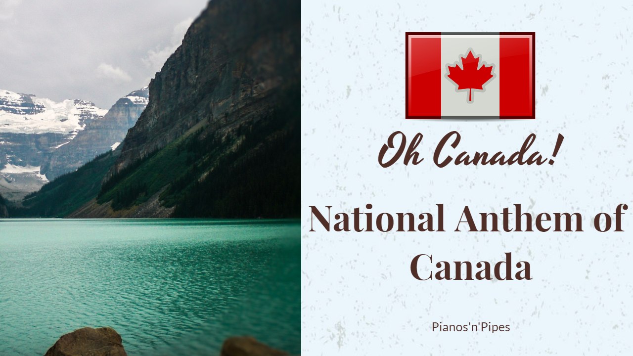 Oh Canada / Ô Canada (Anthem of Canada) | Piano Version