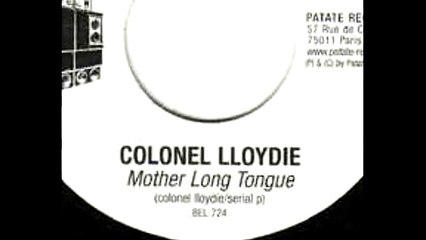 Colonel Lloydie - Mother Long Tongue