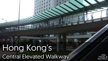 Hong Kong's Central Elevated Walkway