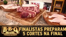 Prova final: Finalistas preparam 5 cortes de carnes