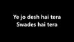 Ye Jo Desh Hai Tera Patriotic Song Lyrics  Swades Movie  A.R Rahman