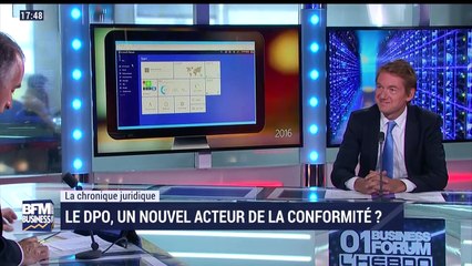 La chronique juridique: Le DPO, un nouvel acteur de la conformité ? - 16/09