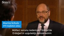 Schulz: Erdoğan'ın önünde diz çökmeye niyetim yok