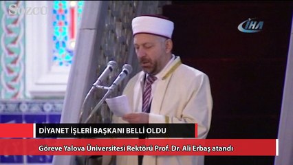 Diyanet İşleri Başkanı Ali Erbaş oldu