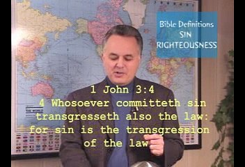 Bible Word Definitions Part 05 of 12  Sin/Righteousness
