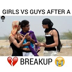 Chu Chu Ke Funs - GIRLS VS GUYS AFTER A BREAKUP