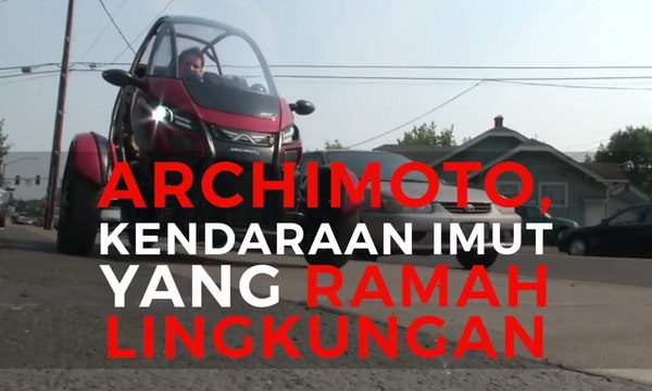 Archimoto, Kendaraan Imut Ramah Lingkungan