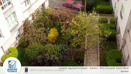 Location logement étudiant - Nantes - Pitre Chevalier Saint-Mihiel