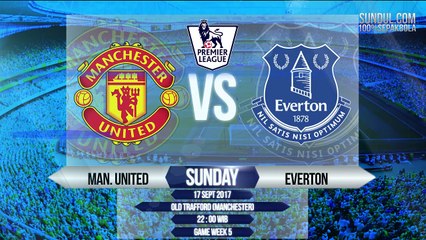 PREDIKSI PREMIER LEAGUE PEKAN KE 5 | MAN. UNITED VS EVERTON