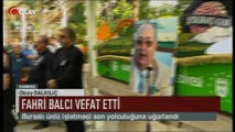 Fahri Balcı vefat etti (Haber 16 09 2017)