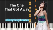 The One That Got Away - (Piano Tutorial+Cover) __ Lyrics by Kety Perry -- Synthesia lesson - YouTube