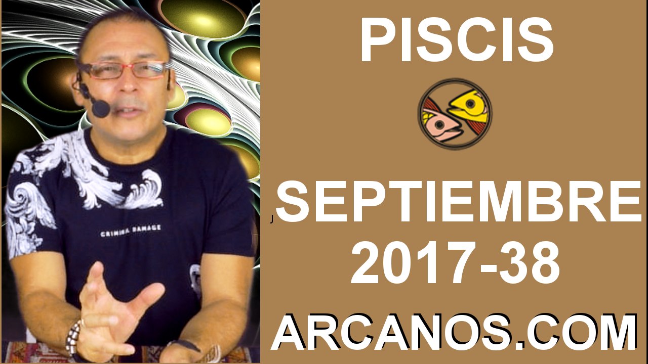 PISCIS SEPTIEMBRE 2017-17 al 23 de Sept 2017-Am...