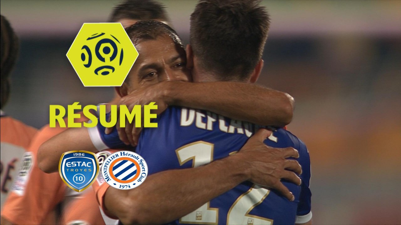 ESTAC Troyes - Montpellier Hérault SC (0-1)  - Résumé - (ESTAC-MHSC) / 2017-18